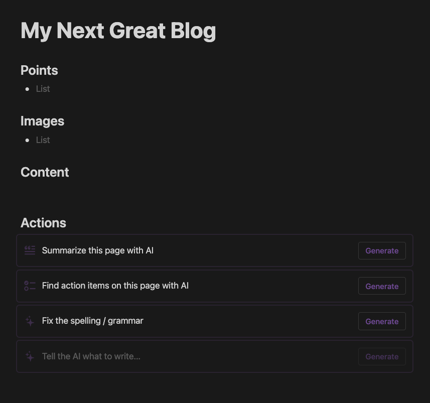 A blog template with a series of headers for points, images, and content, and an actions header with AI blocks to summarise the page, find action items, and fix the spelling and grammar