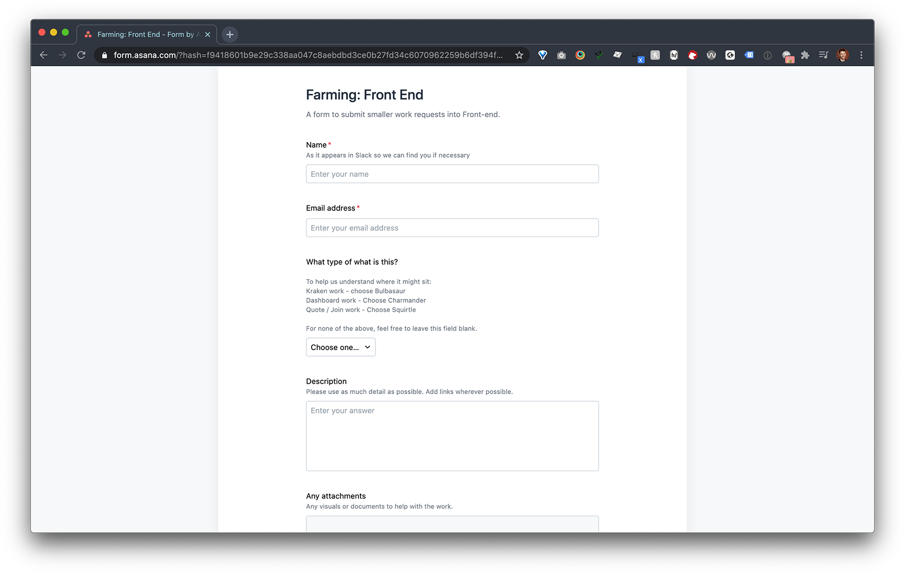 Every Asana board can have a form for standardising work that comes into it